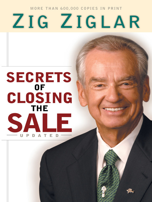 Title details for Secrets of Closing the Sale by Zig Ziglar - Wait list